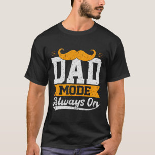 Modo papá Regalo siempre sobre camisetas