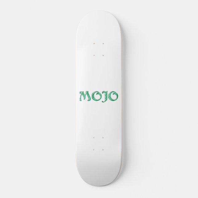 Mojo skateboard (Anverso)