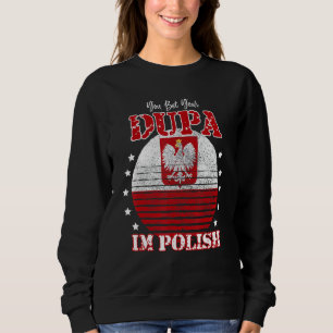 Molesto Dupa Polaco Orgullo Polaco Bandera de Polo