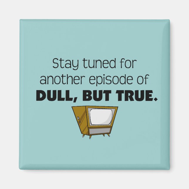 Molesto, pero verdadero imán (Frente)