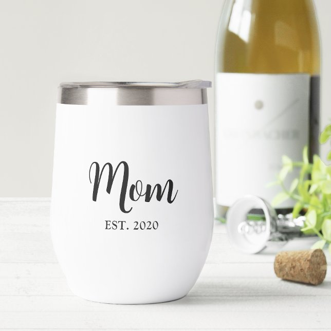 Mom Established New Mom Gift (Mom established elegant script personalised wine tumbler gift for Mother's day or just because!)