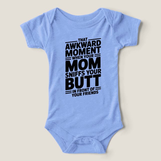 Mom Sniffs Butt Funny Baby Bodysuit Gift (Diseño delantero )