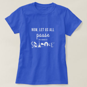 Momento de camiseta del azul de la ciencia