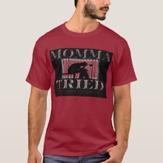 Momma intentó Ent.  Camiseta de la ampliación de