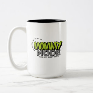 Mommy Mode Mug - Gracioso regalo de la Copa de Caf
