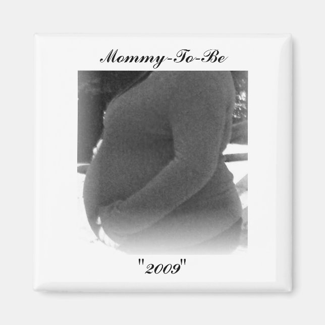 Mommy-To-Be, imán "2009" (Frente)