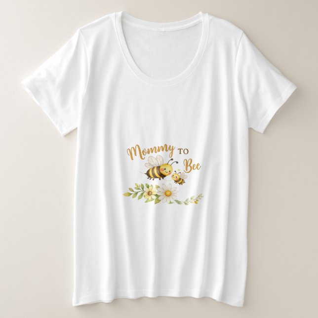 Mommy to Bee T-Shirt (Anverso del diseño)