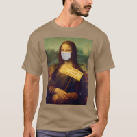 Mona Lisa dice: Por favor, use una camiseta con má