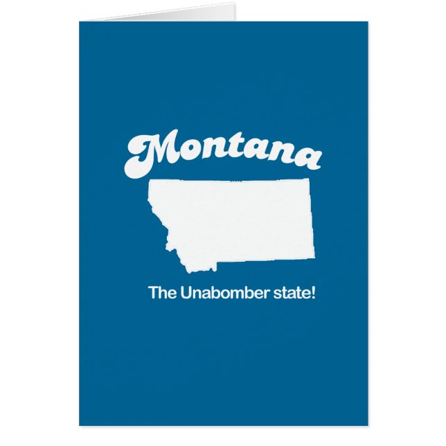 Montana - la camiseta del estado del unabomber (Frente)