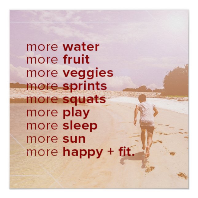 More of Everything Motivational Poster (Anverso)