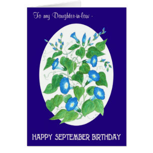 Morning Glory September Birthday Hija-in-law