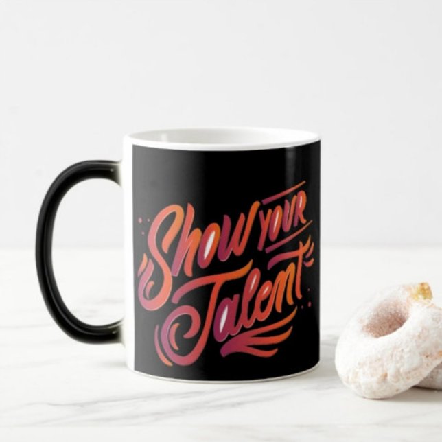 Mostrar tu tipografía de talento tazas de café mod (Subido por el creador)