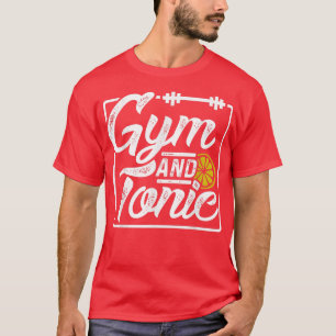 Motivación de gimnasio y fitness tónica camiseta