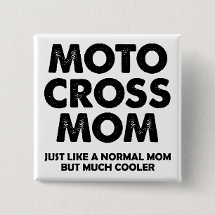 Motocross Mamá Divertido Botón Insignia Pin de Mot