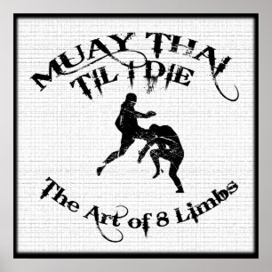 Muay Thai hasta que muero - Poster de arte de 8 ex