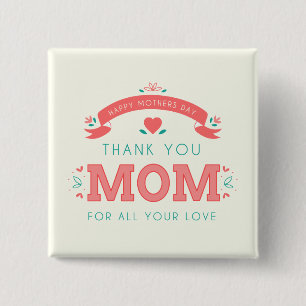 Muchas gracias por el día de la madre Botón Pin