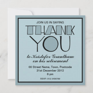 Muchas gracias por la invitación a la jubilación a