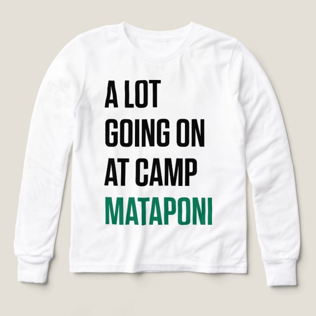 Mucho En El Campamento Mataponi (Diseño frontal)