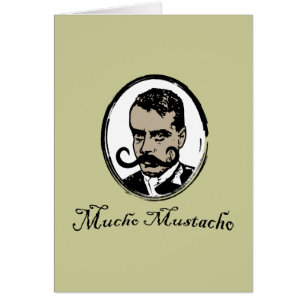 Mucho Mustacho - Zapata