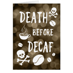 muerte antes de decaf bokeh