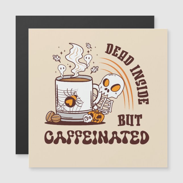 Muerto adentro pero cafeinado (Anverso/Reverso)