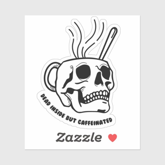 Muerto adentro pero Pegatina cafeinado (Hoja)