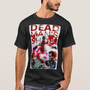 muerto hombre y x27;s zapatos imprimir camiseta cl