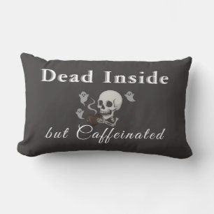 Muerto por Dentro Pero Caffeinado – Almohada de Ha