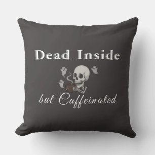 Muerto por Dentro Pero Caffeinado – Almohada de Ha