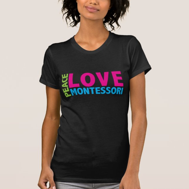 Muestre su amor de Montessori con esta gran camisa (Anverso)