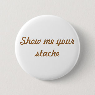 Muéstreme su botón del stache
