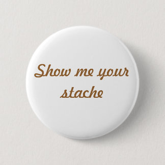 Muéstreme su botón del stache