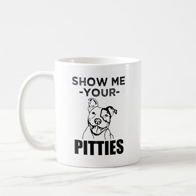 Muéstreme su Pitties taza de café divertida del (Izquierda)