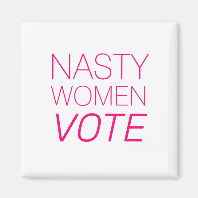 "mujer desagradable vota" imán blanco magenta, ros (Frente)