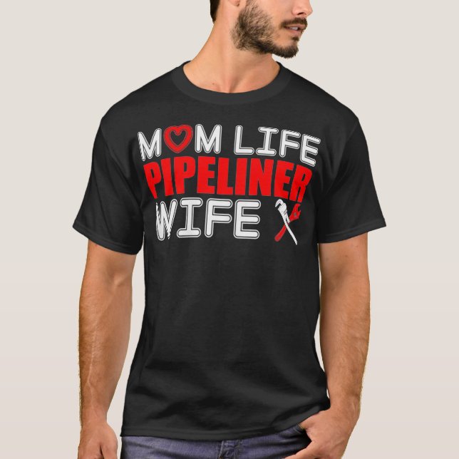 Mujer Mamá Pipeliner Mujer Mujer Camiseta de regal (Anverso)