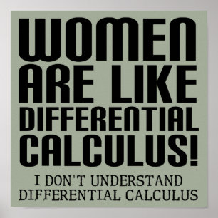 Mujeres Cálculo Diferencial Señal Cartel Divertido