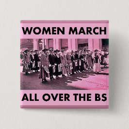 Mujeres marzo por todo las BS botón del cuadrado