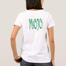 Mujeres Mojo camiseta blanca atrás