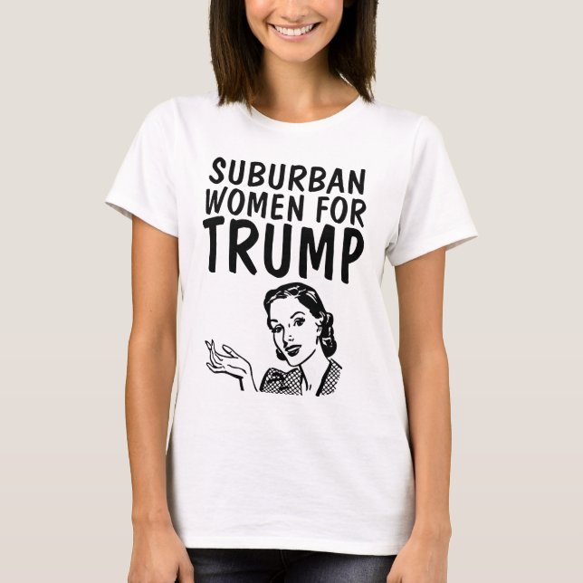 MUJERES SUBURBANAS PARA CAMISETAS TRUMP (Anverso)