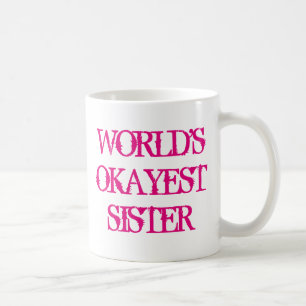 Mundos Okayest Herster taza de café