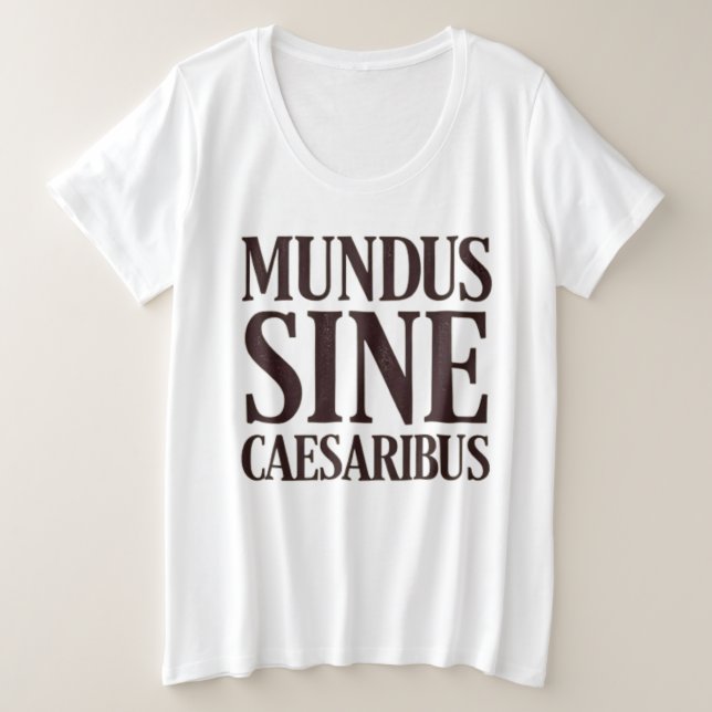 Mundus Sine Caesaribus - Sin comillas latinas (Anverso del diseño)