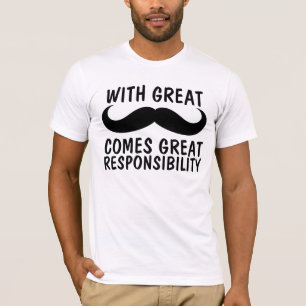 Mustache, camisetas de gran responsabilidad, diver
