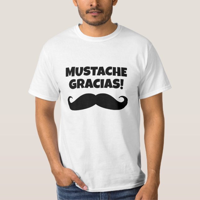Mustache Gracias graciosa camiseta de bigote negro (Anverso)