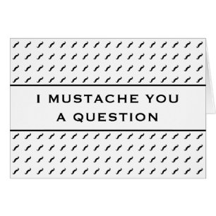 Mustache You A Question Mod Stripe
