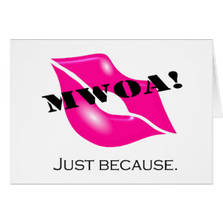 ¡Mwoa! Solo Beacuse. (Rosa 2)