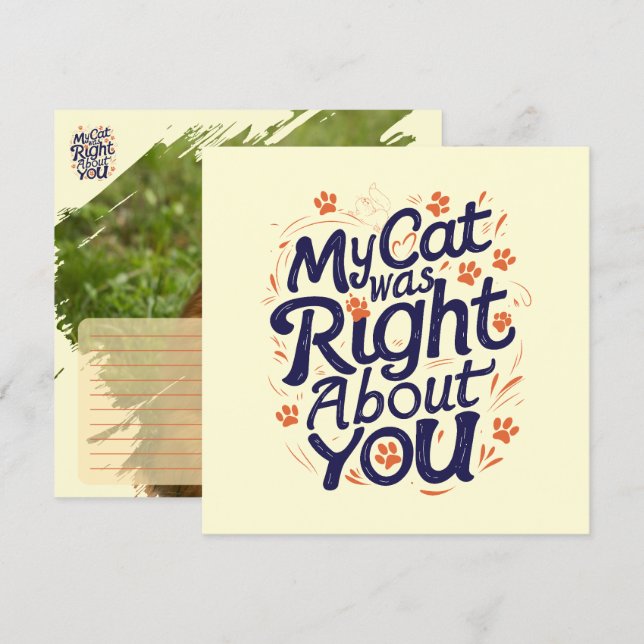 My Cat Was Right About You –Cat Lover (Anverso / Reverso)