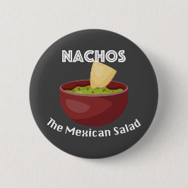 Nachos, La Ensalada Mexicana - Botón Redondo