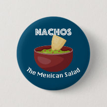 Nachos, La Ensalada Mexicana - Botón Redondo