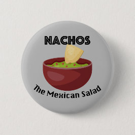 Nachos, La Ensalada Mexicana - Botón Redondo
