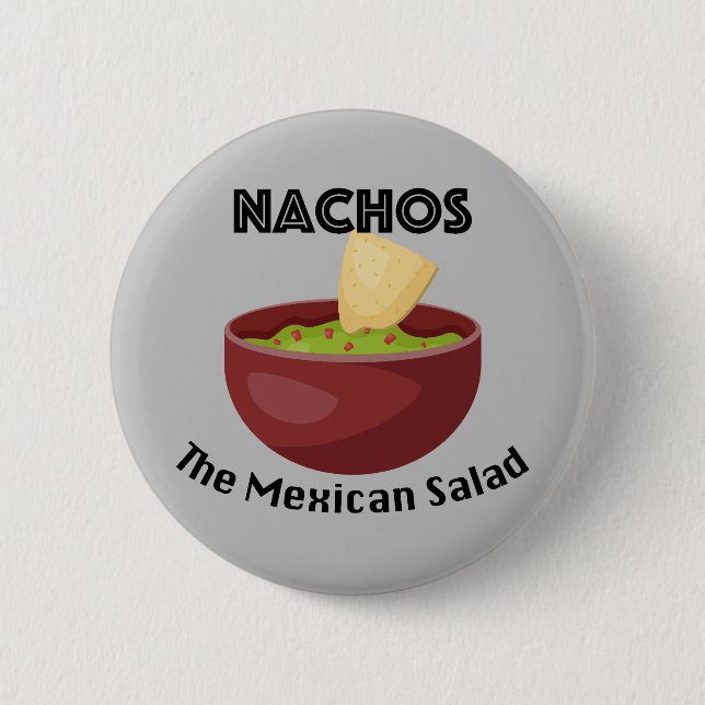 Nachos, La Ensalada Mexicana - Botón Redondo (Anverso)
